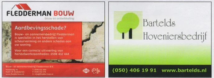 adjoining ad blocks of Fledderman Bouw (with the 'Aardbevingsschade?' text) and Bartelds Hoveniersbedrijf together to highlight the stark contrast between the two businesses
