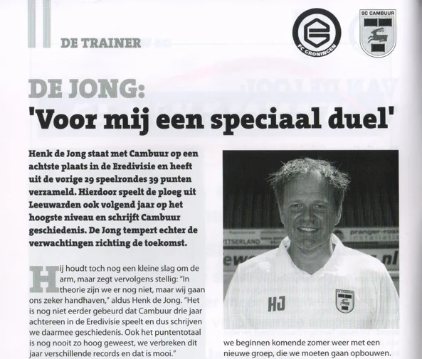  portrait photo of Henk de Jong and the headline 'Voor mij een speciaal duel' from Groningen Cambuur matchday programme 2015.