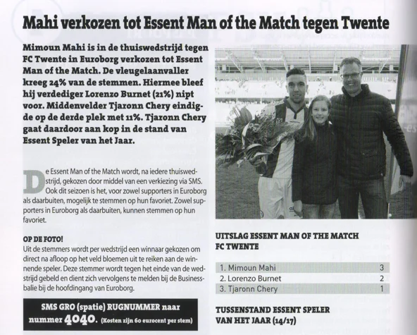 Mimoun Mahi verkozen tot Essent Man of the Match tegen Twente via SMS maart 2015.