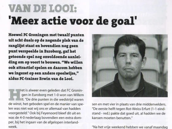 VAN DE LOOI: 'Meer actie voor de goal' and the portrait photo of Erwin van de Looi