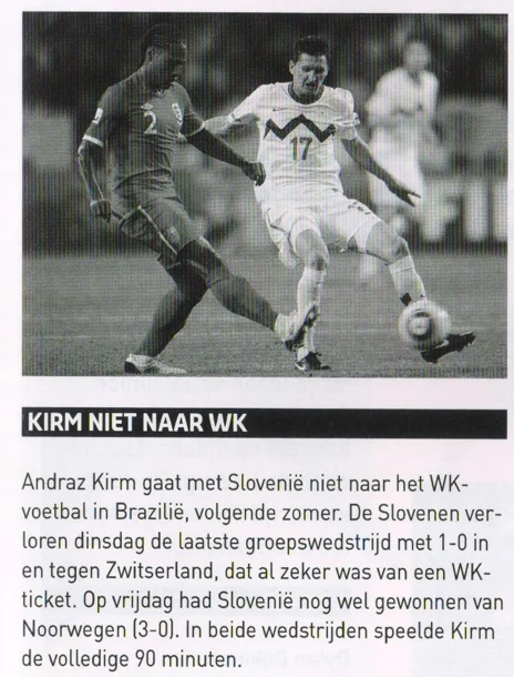 Andraz Kirm World Cup elimination news scan from FC Groningen programme 2013
